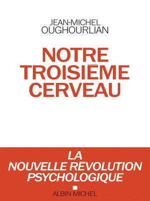cover image of Notre troisième cerveau